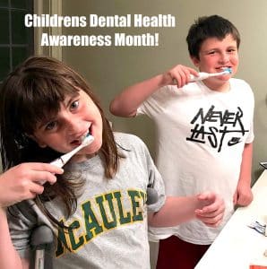 Children's Dental Awareness Month